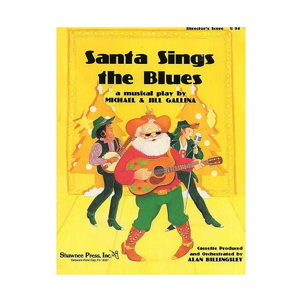 Santa Sings The Blues - Director?s Score