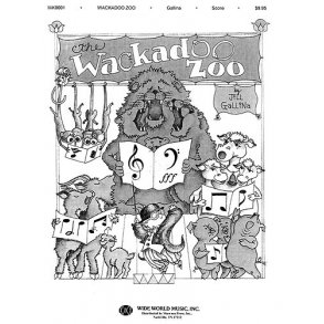 Jill Gallina: The Wackadoo Zoo - Director?s Score.