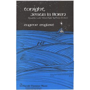 Eugene Englert: Tonight Jesus Is Born