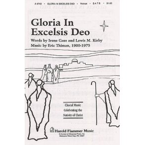 Eric Thiman: Gloria In Excelsis Deo (SATB)