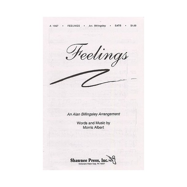 Morris Albert: Feelings (SATB)