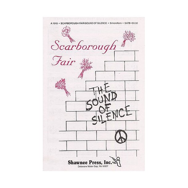 Paul Simon: Scarborough Fair/The Sound Of Silence (SATB)