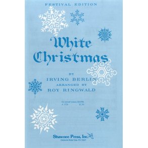 Irving Berlin: White Christmas (SATB)