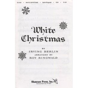 Irving Berlin: White Christmas (SAB)