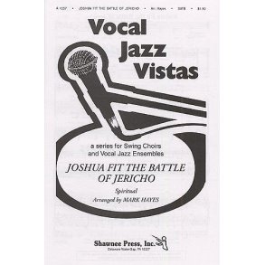 Joshua Fit The Battle Of Jericho (SATB Arr. Mark Hayes)
