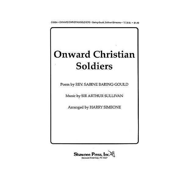 Arthur Sullivan: Onward Christian Soldiers (TTBB)