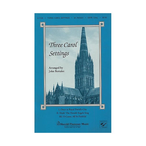 Three Carol Settings (John Bertalot)
