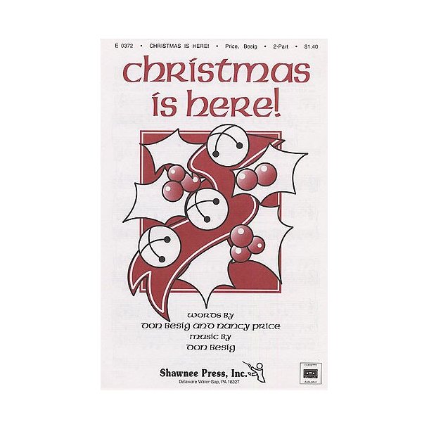 Don Besig And Nancy Price: Christmas Is Here! (2-Part)