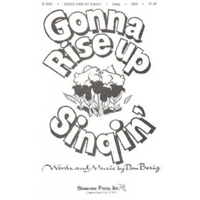 Don Besig: Gonna Rise Up Singin' (SAB)