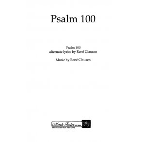 Rene Clausen: Psalm 100 (SSA)