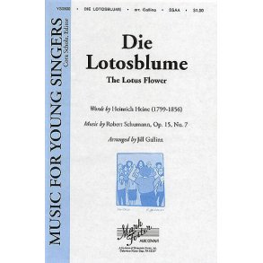 Schumann: Die Lotosblume (The Lotus Flower) SSAA