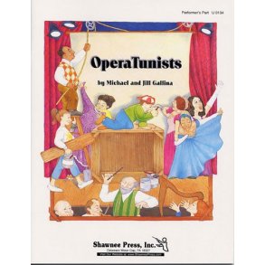 OperaTunists (Performer's Part)