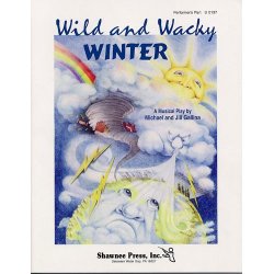 Wild And Wacky Winter (Performer's Part)
