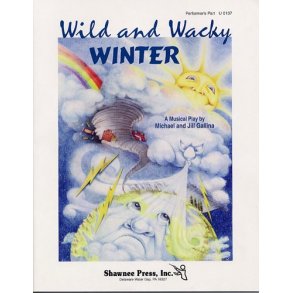Wild And Wacky Winter (Performer's Part)