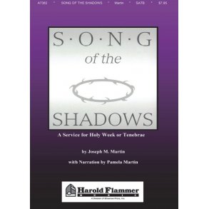 MARTIN SONG OF THE SHADOWS BOOK SATB