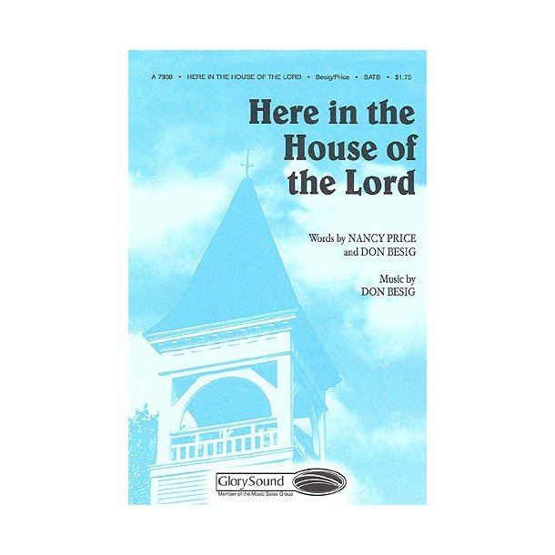 Don Besig: Here In The House Of The Lord