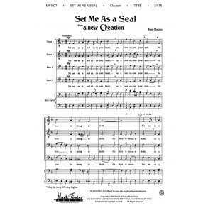 Rene Clausen: Set Me As A Seal (A New Creation) - TTBB
