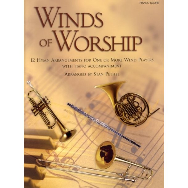 Winds Of Worship (Piano Score)