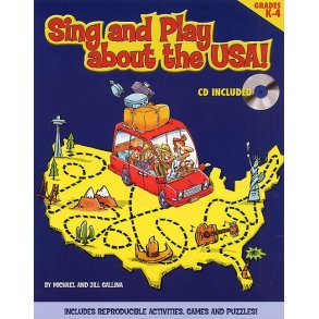 Michael And Jilla Gallina: Sing And Play About The USA