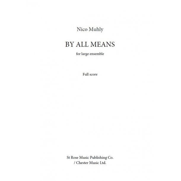 Nico Muhly: By All Means (Full Score)