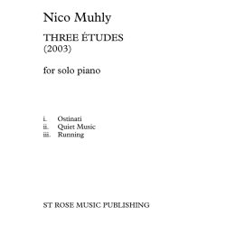 Nico Muhly: Three &Eacute;tudes
