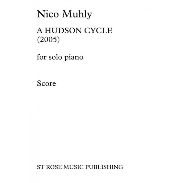 Nico Muhly: A Hudson Cycle