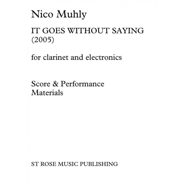Nico Muhly: It Goes Without Saying