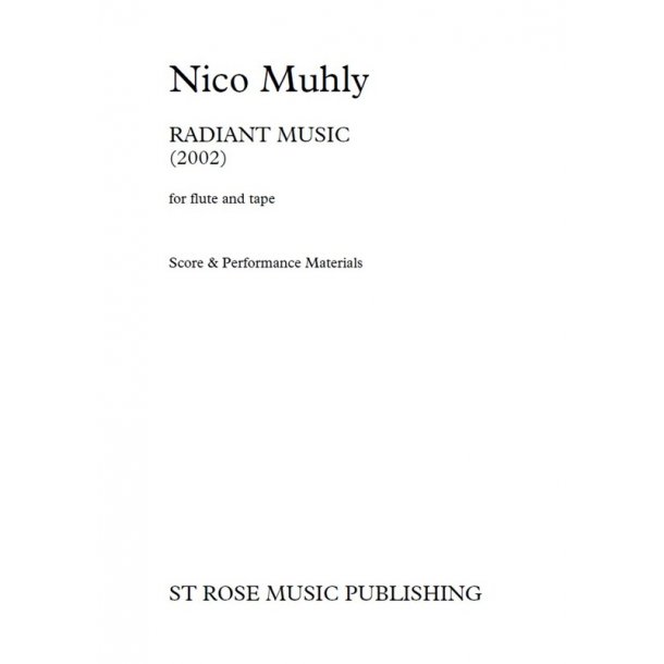 Nico Muhly: Radiant Music