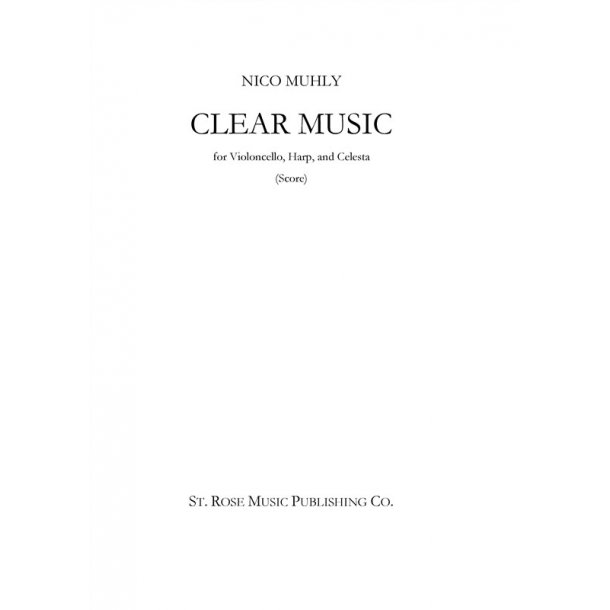 Nico Muhly: Clear Music