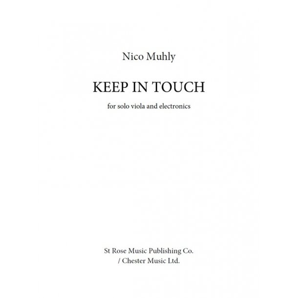 Nico Muhly: Keep In Touch