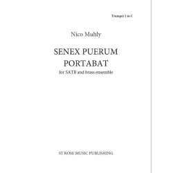 Nico Muhly: Senex Puerum Portabat (Brass Parts)