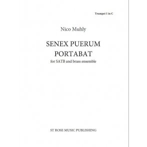 Nico Muhly: Senex Puerum Portabat (Brass Parts)