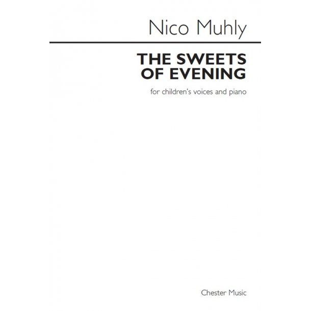 Nico Muhly: The Sweets Of Evening