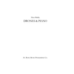 Nico Muhly: Drones & Piano