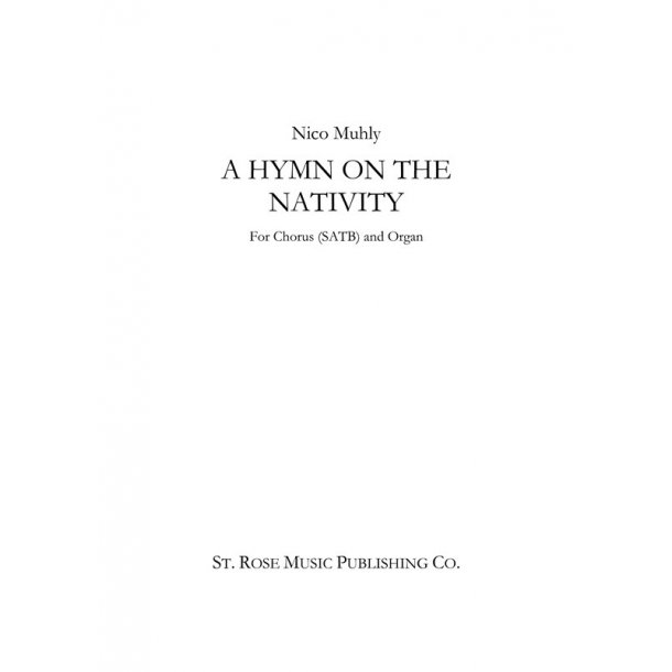 Nico Muhly: A Hymn On The Nativity