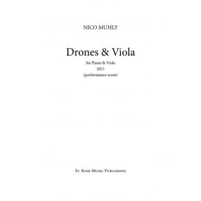 Nico Muhly: Drones & Viola (Performance Score)