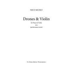 Nico Muhly: Drones & Violin (Performance Score)
