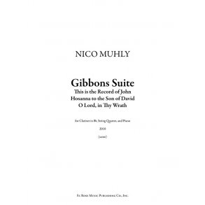 Nico Muhly: Gibbons Suite (Score/Parts)