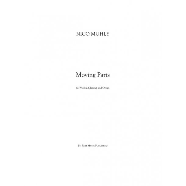 Nico Muhly: Moving Parts (Score/Parts)