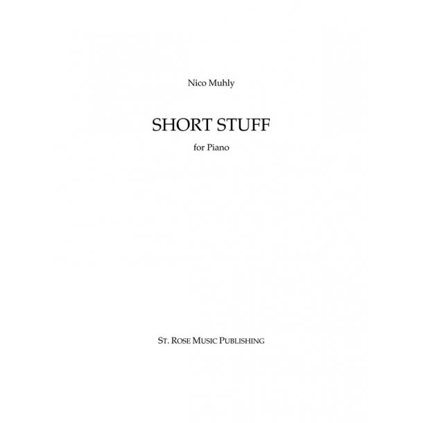 Nico Muhly: Short Stuff