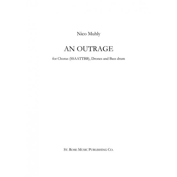 Nico Muhly: An Outrage