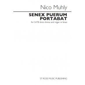 Nico Muhly: Senex Puerum Portabat (Vocal Score)