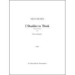 Nico Muhly: I Shudder To Think