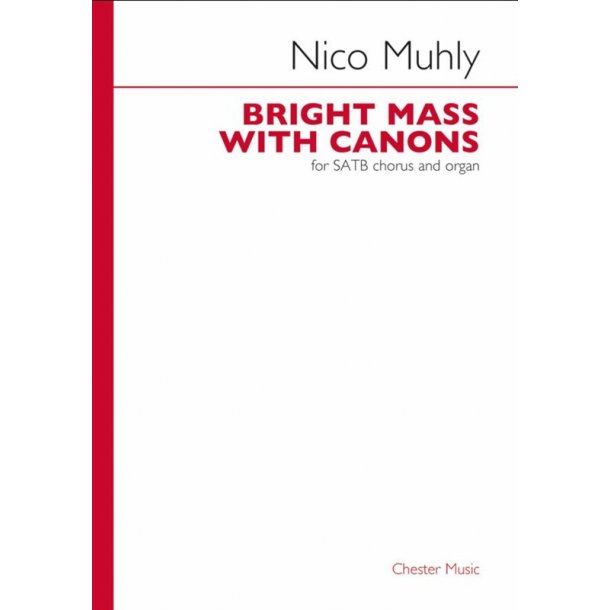 Nico Muhly: Bright Mass With Canons