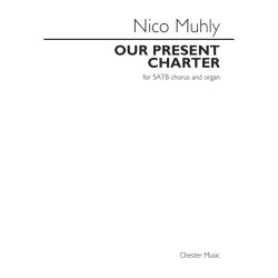 Nico Muhly: Our Present Charter