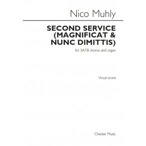 Nico Muhly: Second Service (Magnificat & Nunc Dimittis) - SATB Chorus & Organ