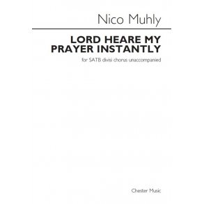 Nico Muhly: Lord Heare My Prayer Instantly