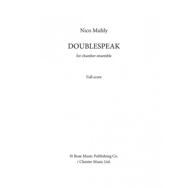 Nico Muhly: Doublespeak - Chamber Ensemble