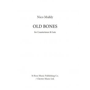 Nico Muhly: Old Bones