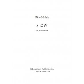 Nico Muhly: Slow